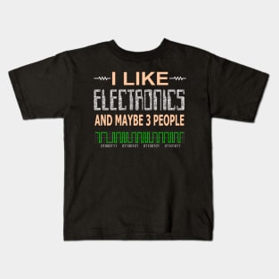 I Like Electronics Kids T-Shirt